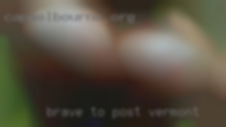 Brave in Vermont to post, afraid to message?